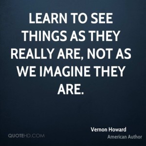 Learn to see things as they really are. A lesson from the first chapter of The 50th Law