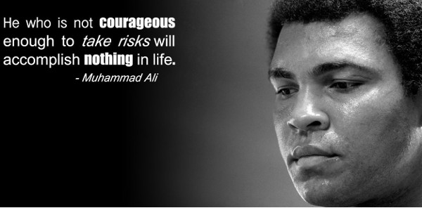 Muhammad Ali Courage quote